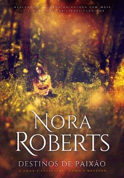 Destinos de Paixão (Portuguese Edition) Nora Roberts book