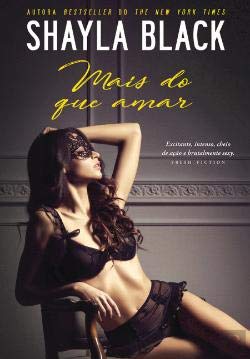 Mais do que Amar - Mais do que Palavras - Livro três book
