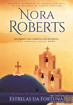 Estrelas da Fortuna Trilogia Os Guardiães - Livro Um book