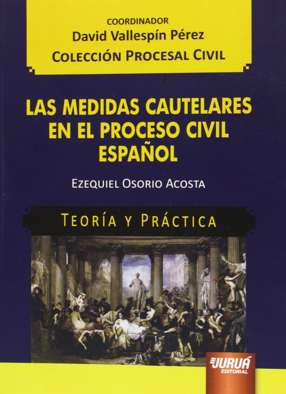 Medidas cautelares en el proceso civil español,Las Learning & Reference