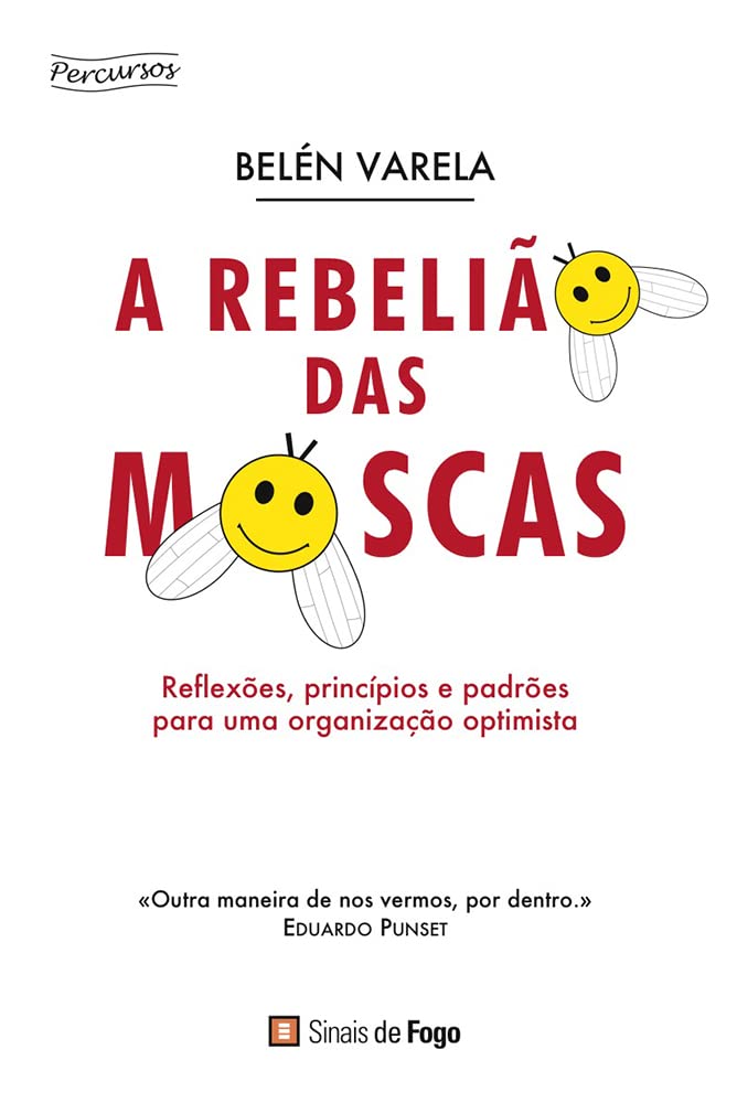 A Rebelião das Moscas (Portuguese Edition) Belen Varela book