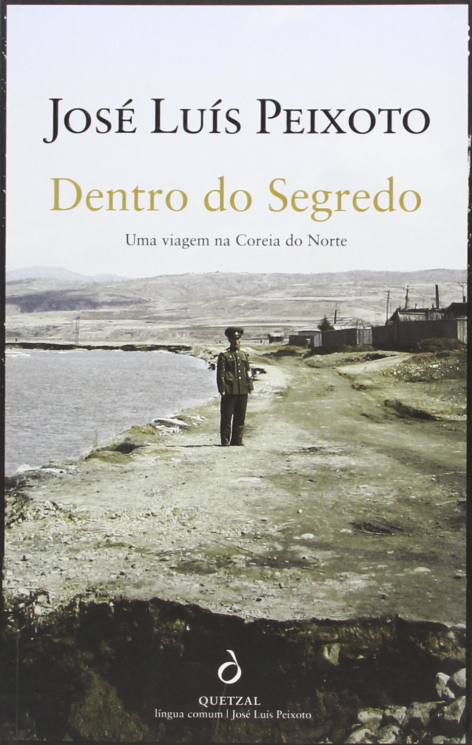 Dentro do Segredo Uma Viagem na Coreia do Norte Learning & Reference