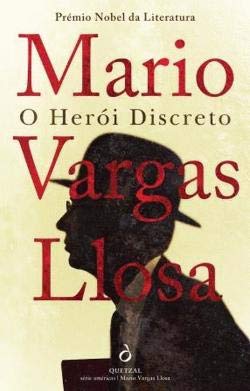 O Herói Discreto (Portuguese Edition) Mario Vargas Llosa Books