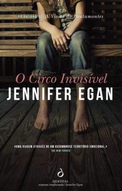 O Circo Invisível (Portuguese Edition) Jennifer Egan book