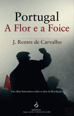 Portugal, a Flor e a Foice book