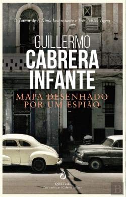 Mapa Desenhado por um Espião (Portuguese Edition) Guillermo Cabrera Infante book