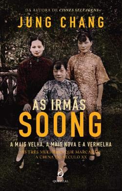 As Irmãs Soong: a Mais Velha, a Mais Nova e a Vermelha book