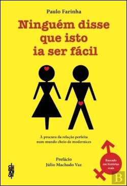 Ninguém Disse que Isto Ia Ser Fácil (Portuguese Edition) Paulo Farinha book