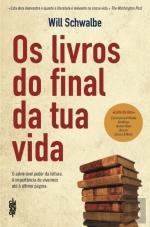 Os Livros do Final da Tua Vida (Portuguese Edition) Will Schwalbe Books