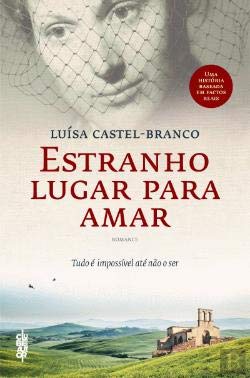 Estranho Lugar para Amar (Portuguese Edition) Luísa Castel-Branco book
