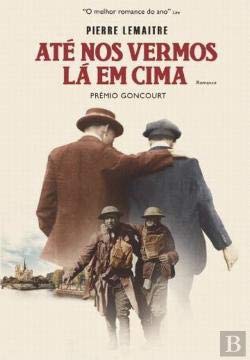Até nos Vermos Lá em Cima (Portuguese Edition) Pierre Lemaitre book