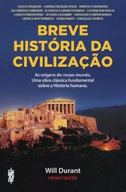Breve História da Civilização (Portuguese Edition) Will Durant book