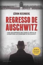 Regresso de Auschwitz (Portuguese Edition) Goran Rosenberg Books