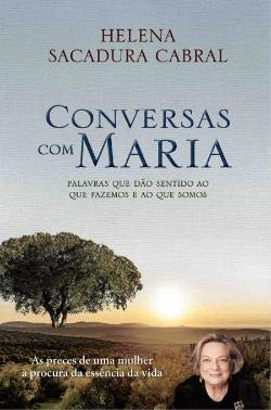 Conversas com Maria (Portuguese Edition) Helena Sacadura Cabral book