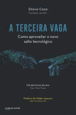 A Terceira Vaga (Portuguese Edition) Steve Case book