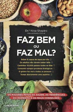 Faz Bem ou Faz Mal? (Portuguese Edition) Nina Shapiro Books