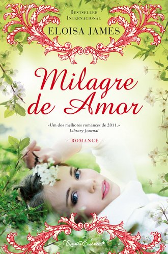 Milagre de Amor (Portuguese Edition) Eloisa James Books