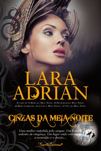 Cinzas da Meia-Noite Raça da Meia-Noite - Volume 6 (Portuguese Edition) Lara Adrian book