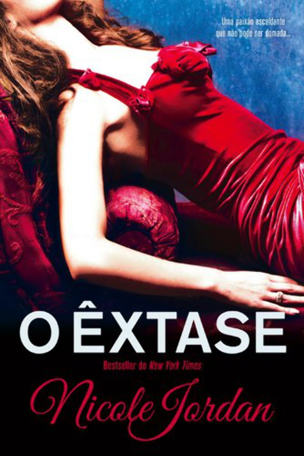 O Êxtase Série Notorious - Volume 4 (Portuguese Edition) Nicole Jordan book