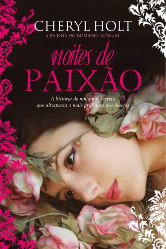 Noites de Paixão (Portuguese Edition) Cheryl Holt book