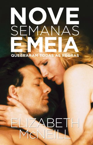 Nove Semanas e Meia (Portuguese Edition) Elizabeth McNeill book
