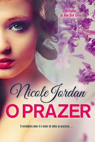 O Prazer Série Notorious - Volume 5 (Portuguese Edition) Nicole Jordan book