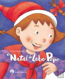 O Natal do Lobo Pepe (Portuguese Edition) Álvaro Pecegueiro book