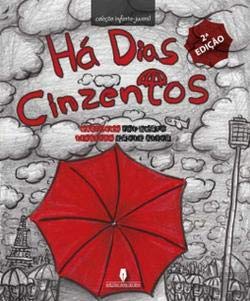 Há Dias Cinzentos (Portuguese Edition) Rui Beatro book