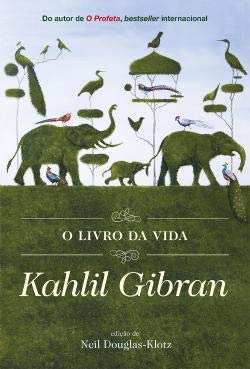 O Livro da Vida (Portuguese Edition) Kahlil Gibran book