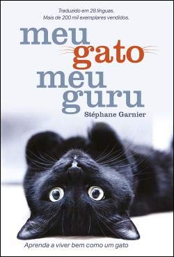 Meu gato, meu guru (Portuguese Edition) Stéphane Garnier book