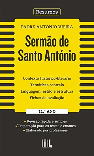 Resumos - Sermão de Santo António - Padre António Vieira - 11.º Ano (Portuguese Edition) Ideias de Ler book