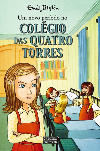 Um Novo Período no Colégio das Quatro Torres (Portuguese Edition) Enid Blyton Books