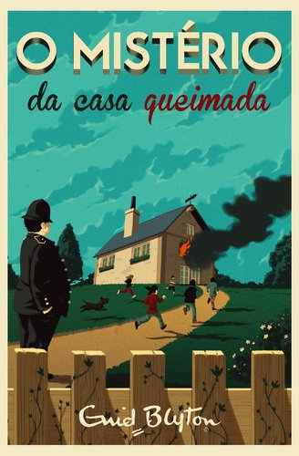 O Mistério da Casa Queimada Volume 1 (Portuguese Edition) Enid Blyton book