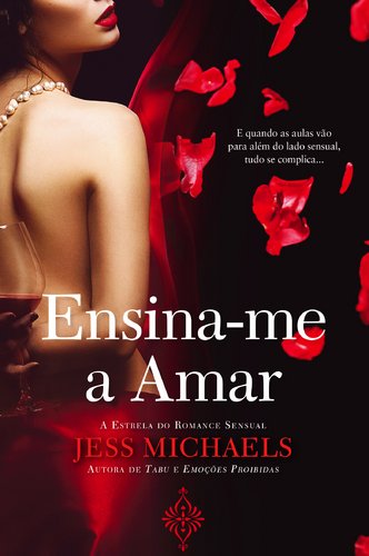 Ensina-me a Amar (Portuguese Edition) Jess Michaels Books