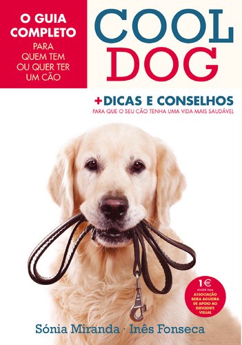 Cool Dog (Portuguese Edition) Sónia Miranda e Inês Fonseca book