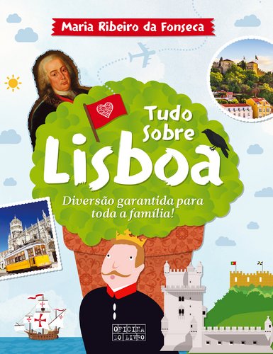 Tudo Sobre Lisboa (Portuguese Edition) Maria Ribeiro da Fonseca book