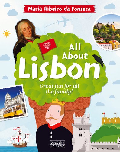 All About Lisbon (English Edition) Maria Ribeiro da Fonseca book