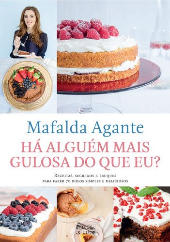 Há Alguém Mais Gulosa do Que Eu? (Portuguese Edition) Mafalda Agante book