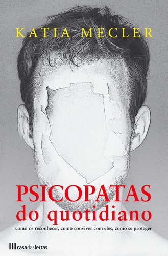 Psicopatas do Quotidiano (Portuguese Edition) Não Atribuído book