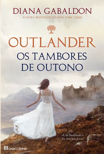 Outlander N.º 4 Os Tambores de Outono (Portuguese Edition) Diana Gabaldon book