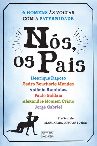 Nós, os Pais (Portuguese Edition) Vv Aa book