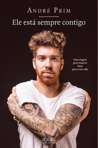 Ele Está Sempre Contigo (Portuguese Edition) André Prim Books