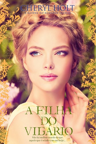 A Filha do Vigário (Portuguese Edition) Cheryl Holt Books