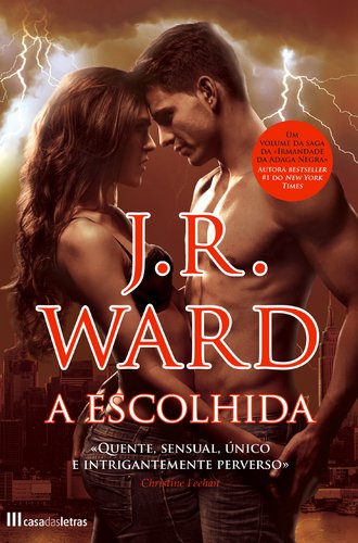 A Escolhida (Portuguese Edition) J. R. Ward Books