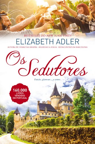 Os Sedutores (Portuguese Edition) Elizabeth Adler book