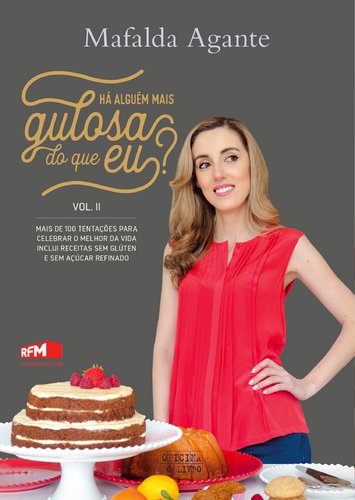 Há Alguém Mais Gulosa do Que Eu? book
