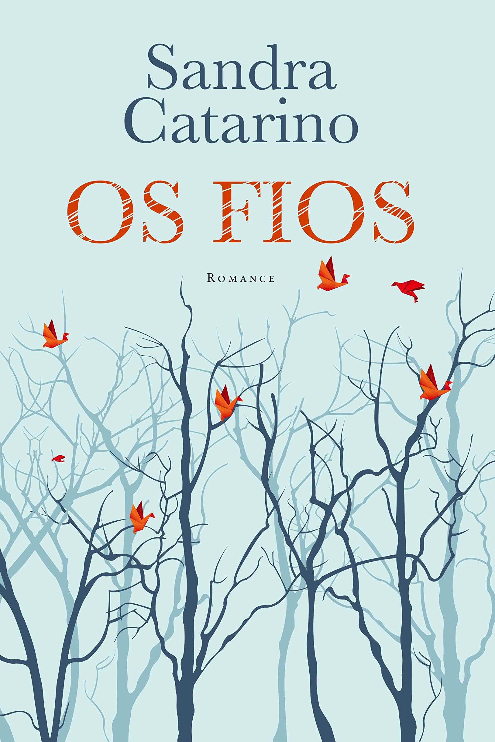 Os Fios (Portuguese Edition) Sandra Catarino book