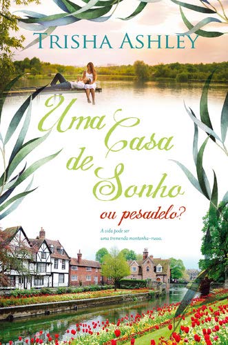 Uma Casa de Sonho ou Pesadelo? book