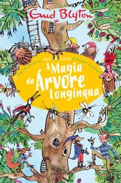 A Magia da Árvore Longínqua A Árvore Longínqua N.º 2 (Portuguese Edition) Enid Blyton book