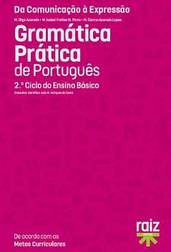 Gramática Prática de Português - 2.º Ciclo do Ensino Básico (Portuguese Edition) M. Olga Azeredo, M. Isabel Freitas M. Pinto e M. Carmo Azeredo Lopes book